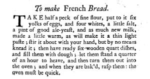 ToMakeFrenchBreadInTheCompleatHousewifeByElizaSmith(1739)